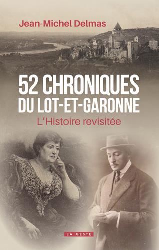 52 chroniques du Lot-et-Garonne