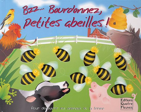 Bzz, bourdonnez, petites abeilles !