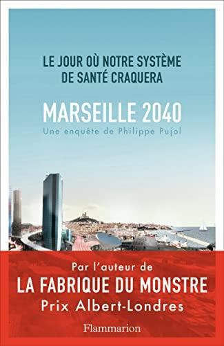 Marseille, 2040