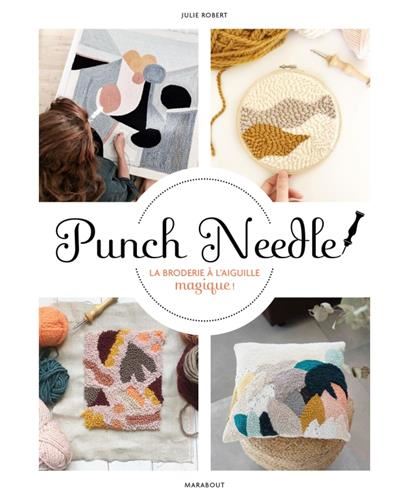 Punch needle et Cie